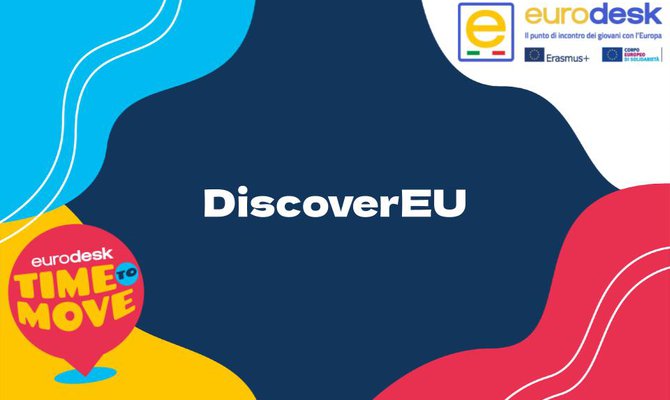 DiscoverEU: aperte le candidature fino al 13 novembre!