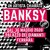 "Un artista chiamato Banksy" apre dal 30 maggio 2020 a Palazzo dei Diamanti