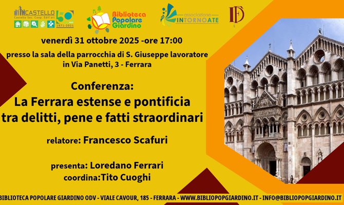 La Ferrara estense e pontificia tra delitti, pene e fatti straordinari - Biblioteca Giardino