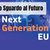 Fondi europei - INVITO a due eventi di UNO SGUARDO AL FUTURO