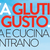 SENZA GLUTINE CON GUSTO. SCIENZA E CUCINA SI INCONTRANO