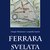 Biblioteca Ariostea presenta "Ferrara svelata"