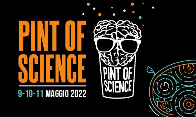 Unife -  Pint of Science 2022