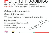 Hai tra i 18 e i 27 anni, non studi e non lavori? partecipa a Futuro Possibile