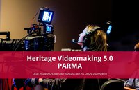HERITAGE VIDEOMAKER 5.0: iscrizioni prorogate al 7 ottobre 
