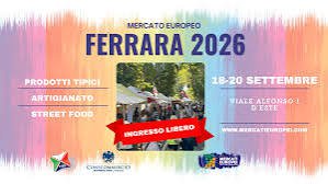 Mercato Europeo Ferrara dal 18 al 20 settembre 