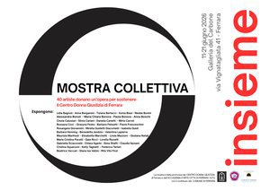 Insieme in mostra: 40 artiste donano un'opera per sostenere il Centro Antiviolenza del Centro Donna Giustizia di Ferrara