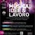 MUSICA: IDEE & LAVORO CORSO DI FORMAZIONE PROFESSIONALE A CURA DI SANDRO PASQUAL IN COLLABORAZIONE CON CNA FERRARA