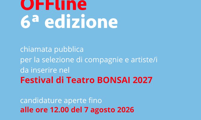 Ferrara Off APS presenta Chiamata OFFline 6ª edizione