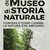Il Museo di Storia Naturale compie 150 anni, iniziative su "Com'era e come cambia la natura"