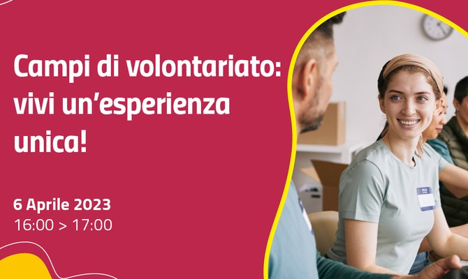 #DistantiMaInformati, Webinar per l'utenza 06/04 - Campi di volontariato 