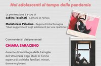 Presentazione ricerca della Regione Emilia Romagna " Noi adolescenti al tempo della pandemia"