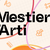 Il Mestiere delle Arti V edizione 