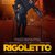 Rigoletto "on stage"