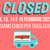 CHIUSI IL 13,14 E 15 FEBBRAIO