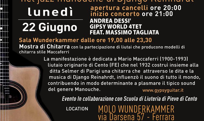 UN FIUME DI MUSICA 2026, festival della solidarietà: Lunedì 22 giugno - GYPSY GUITAR - ANDREA DESSI’ GIPSY WORLD 4TET FEAT. MASSIMO TAGLIATA 