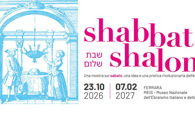  Shabbat Shalom, la nuova mostra al Meis 